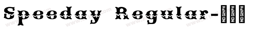 Speeday Regular字体转换